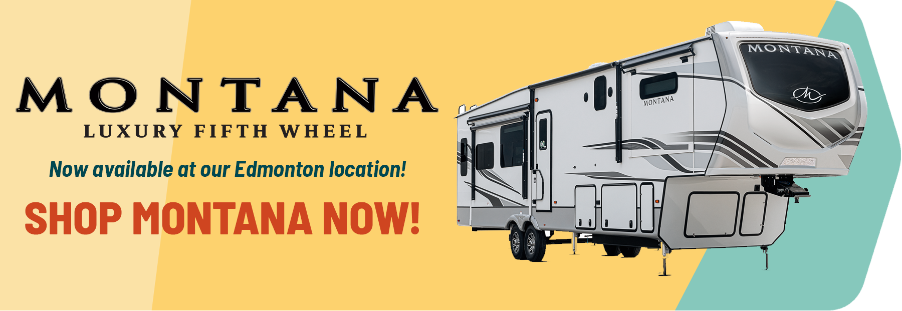 Alberta's Newest Montana Dealer
