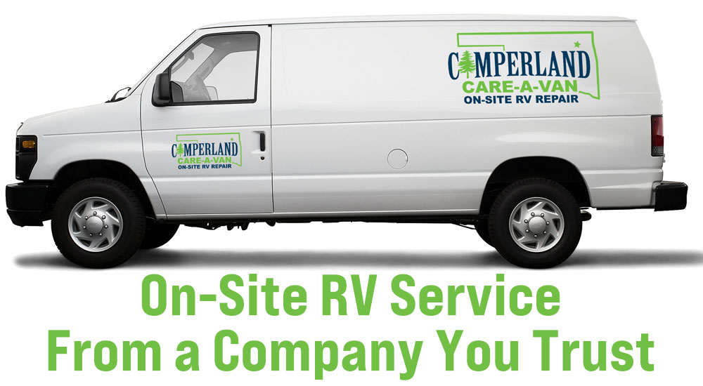 Photo of on-site, mobile RV service van and words: On-site RV service from a company you trust.