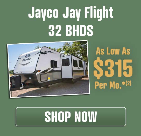 Jayco Jay Flight 32BHDS as low as $315 per month, details below: *2