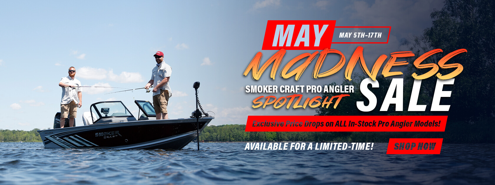 May Madness - Smoker Craft